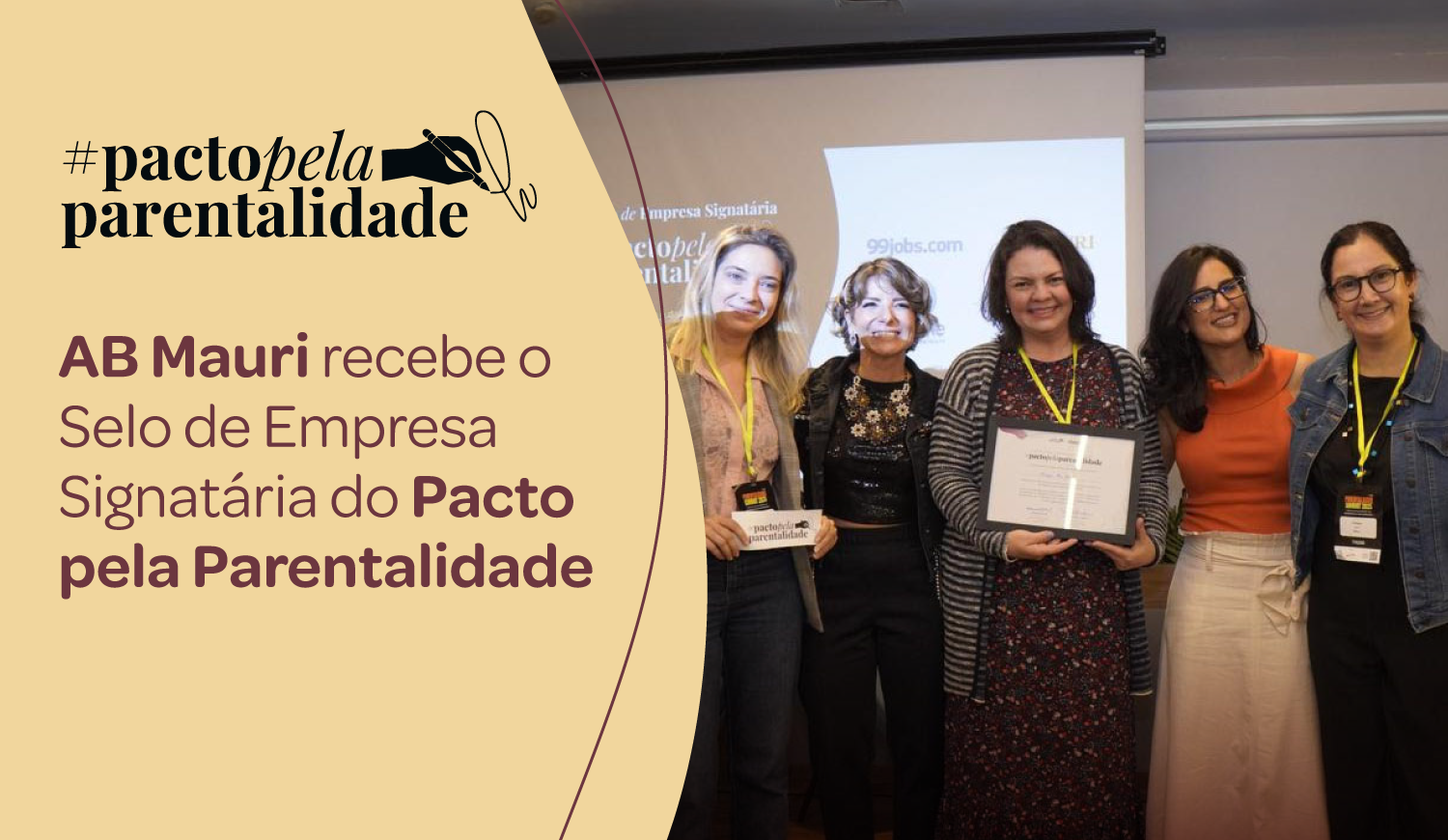 AB Mauri recebe o Selo de Empresa Signatária do Pacto pela Parentalidade
