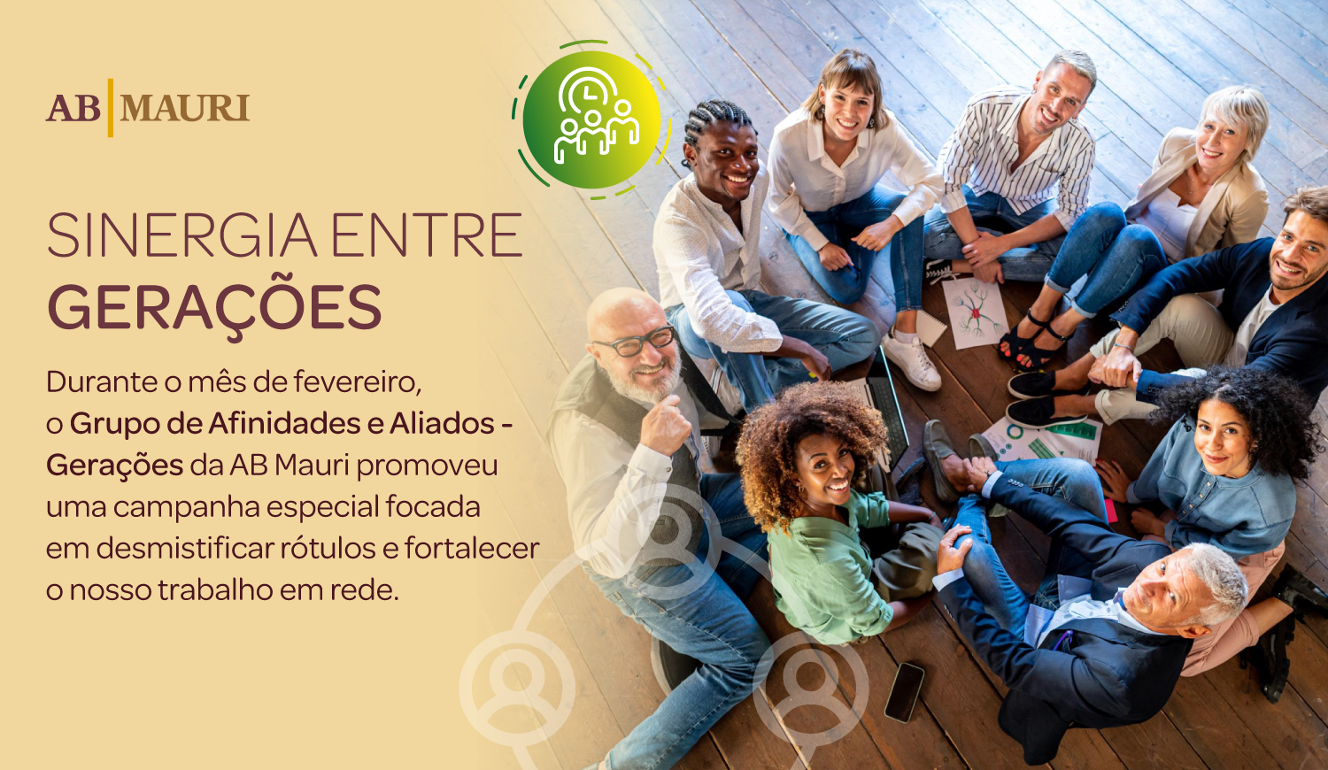 Sinergia entre Gerações: AB Mauri dedica o mês de fevereiro a campanha interna para quebra de estereótipos e valorização das trajetórias