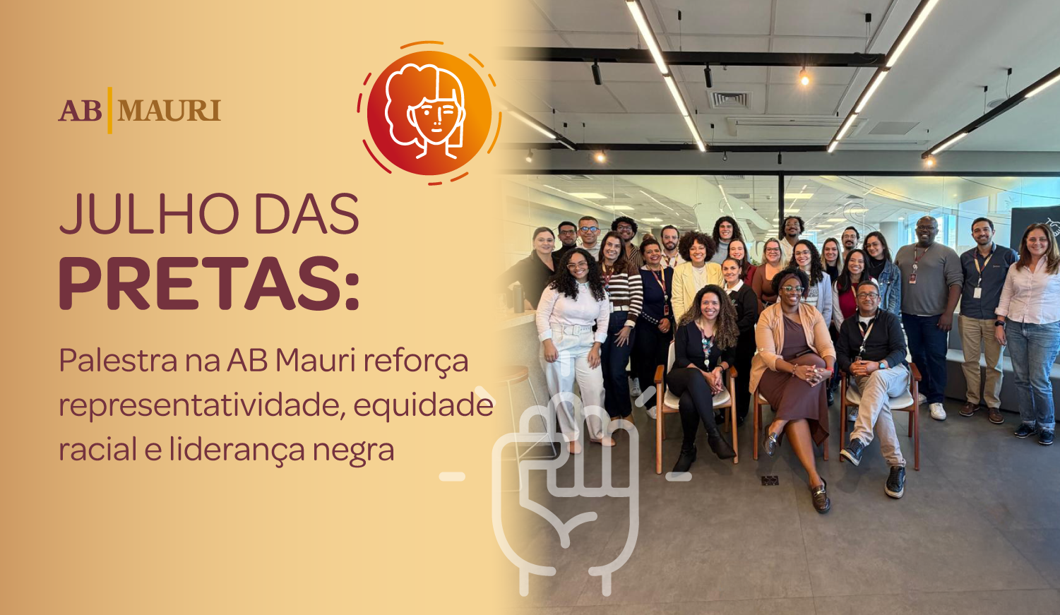 Julho das Pretas: palestra na AB Mauri reforça representatividade, equidade racial e liderança negra